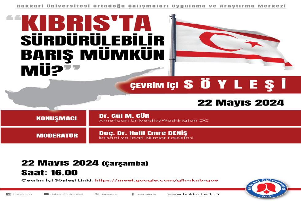 Kıbrıs'ta Sürdürülebilir Barış Mümkün Mü? Çevrim İçi Söyleşi