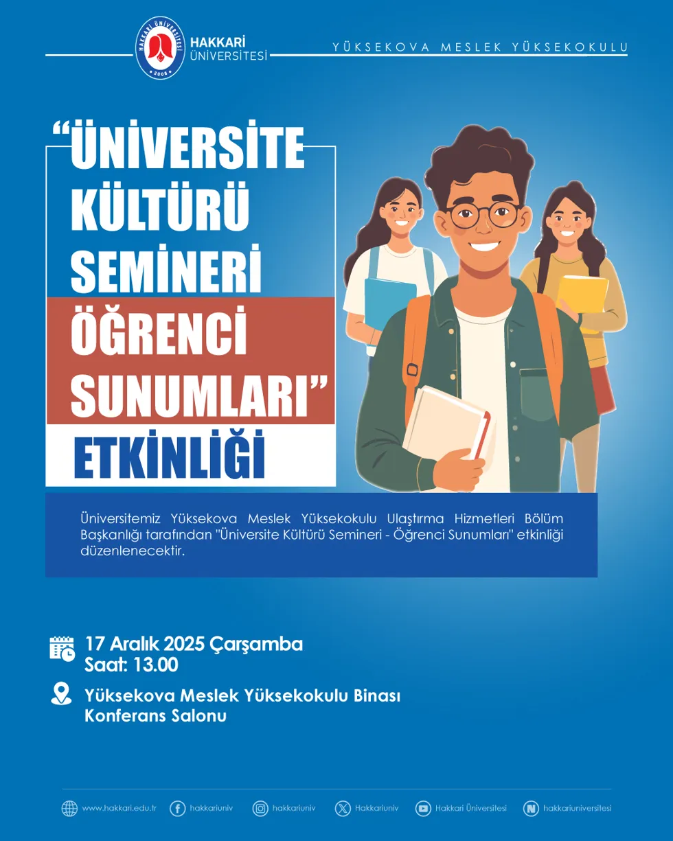 Üniversite Kültürü Semineri - Öğrenci Sunumları Etkinliği