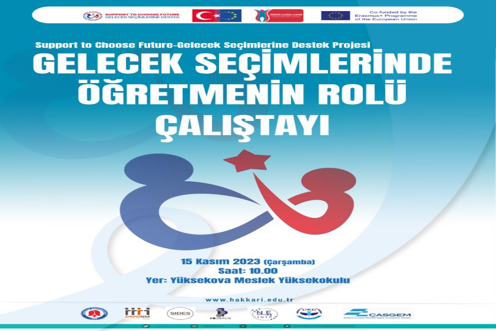 Gelecek Seçimlerinde Öğretmenin Rolü Çalıştayı