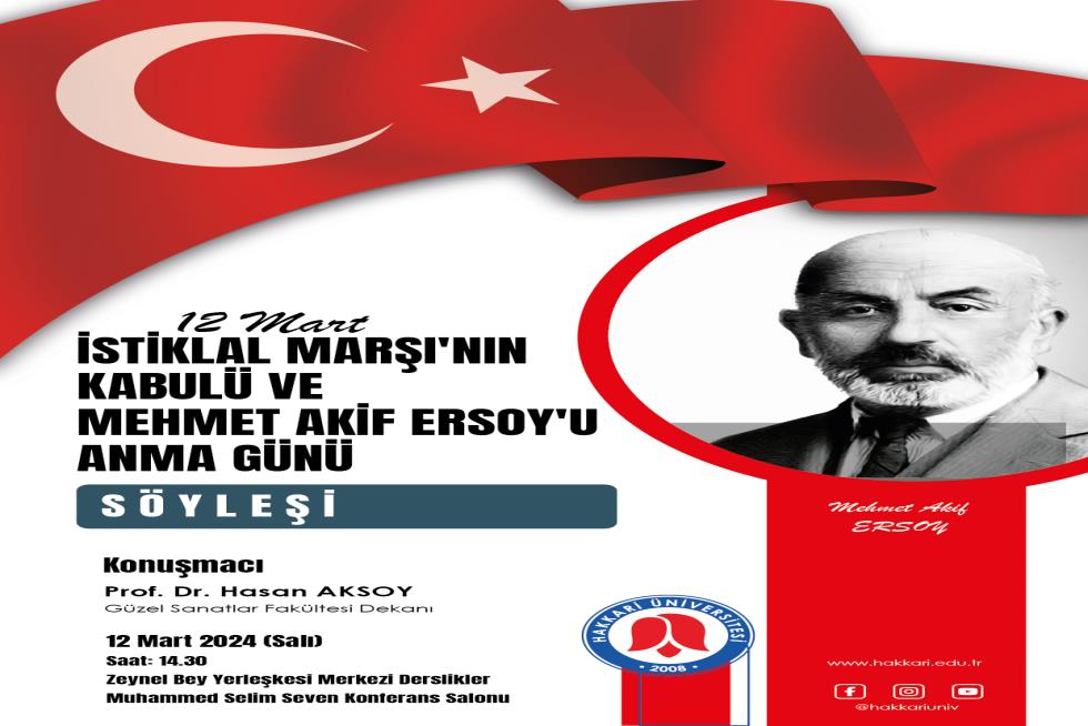12 Mart İstiklal Marşı'nın Kabulü ve Mehmet Akif Ersoy'u Anma Günü