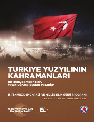 15 Temmuz Demokrasi ve Milli Birlik Günü Programı
